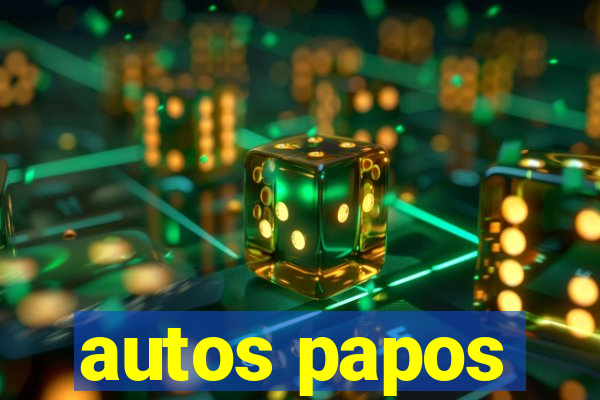 autos papos